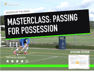 Lesson Plan: Masterclass - Passing for Possession