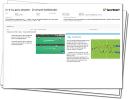 2 v 1 in a game situation - Drawing in the Defender Lesson Plan