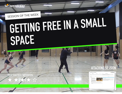 Netball Lesson Plan: Getting Free in a Small Space + Learning to Balance the Court