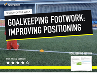 Lesson Plan: Goal Keeping Footwork - Improving Positioning