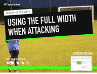 Lesson Plan: Using width when attacking