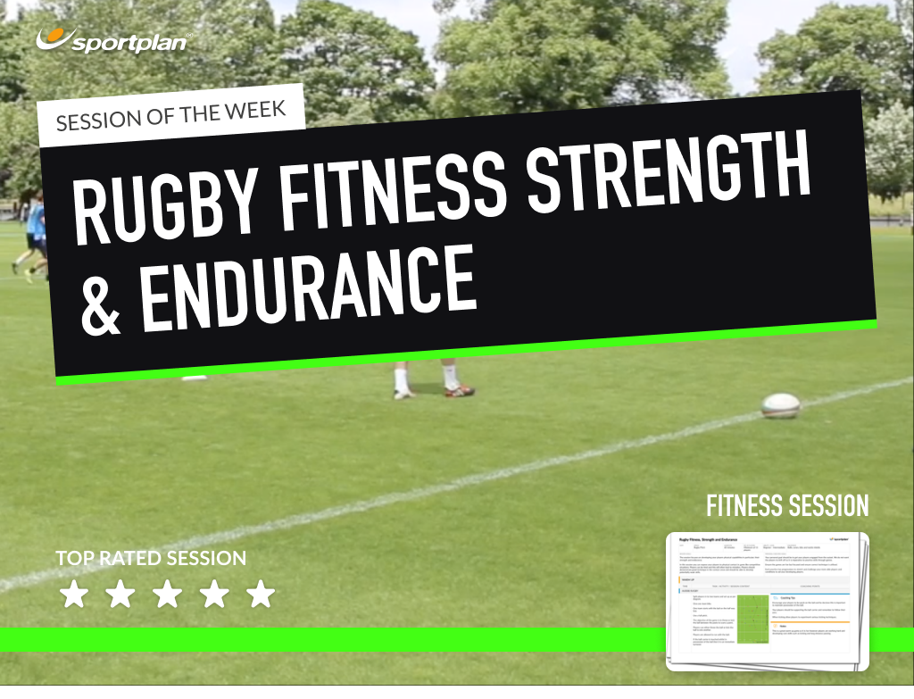 Rugby Fitness, Strength and Endurance Rugby Lesson Sportplan