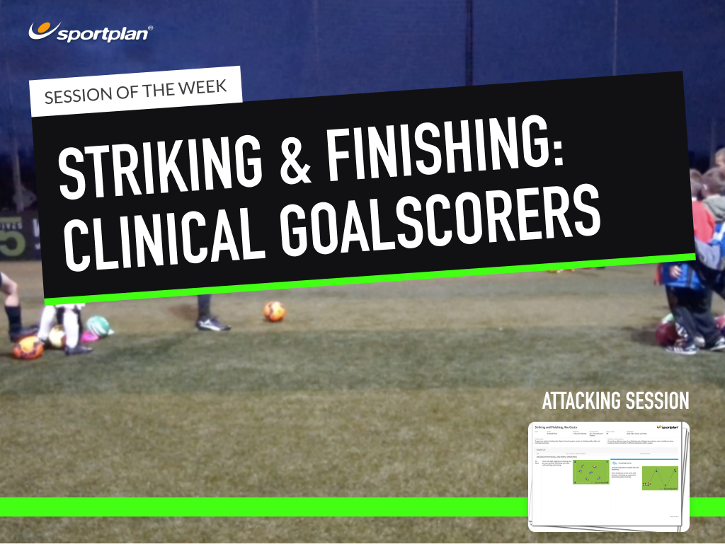 Striking and Finishing, like Costa Football Lesson Sportplan