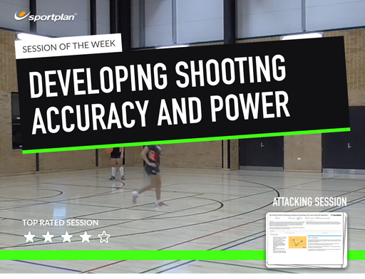 Developing shooting accuracy and power Lesson Plan