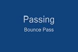 Bounce pass | Passing Technique