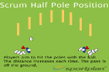 Scrum Half Pole Position | Sevens