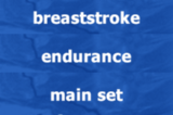 Breaststroke | Endurance